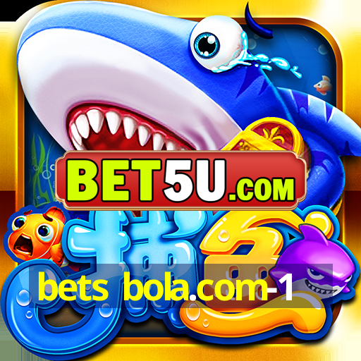 bets bola.com